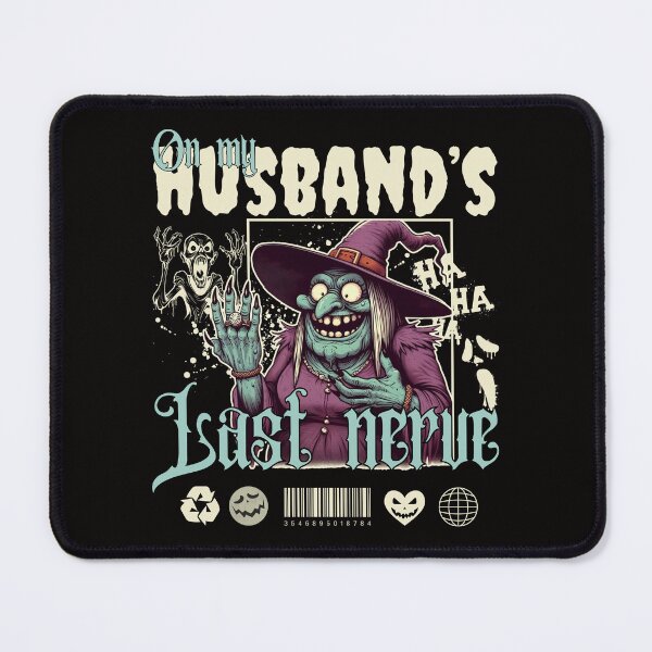 Item preview, On my husband's last nerve designed and sold by Peerless-Prime.