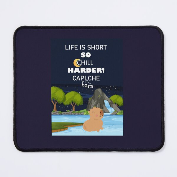 Item preview, Life is short, so CHILL harder! Capiche designed and sold by melissamaduka.