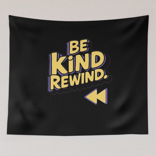 Item preview, Be Kind Rewind designed and sold by 100Sunsets.