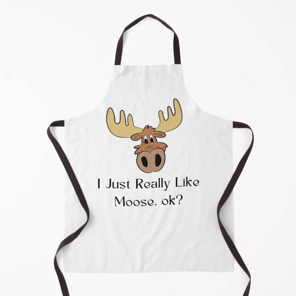 Item preview, I Just Really Like Moose, Ok? Funny designed and sold by JustCrafted.