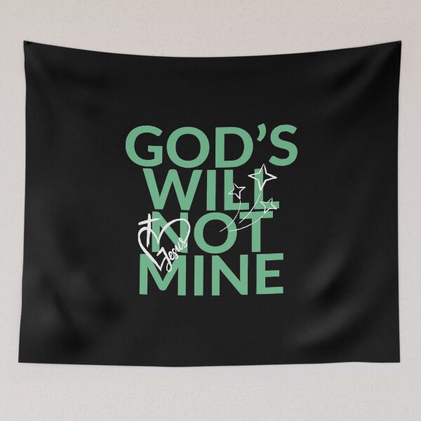 Item preview, God's will not mine designed and sold by Peerless-Prime.