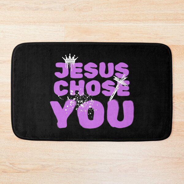Item preview, Jesus chose you designed and sold by Peerless-Prime.
