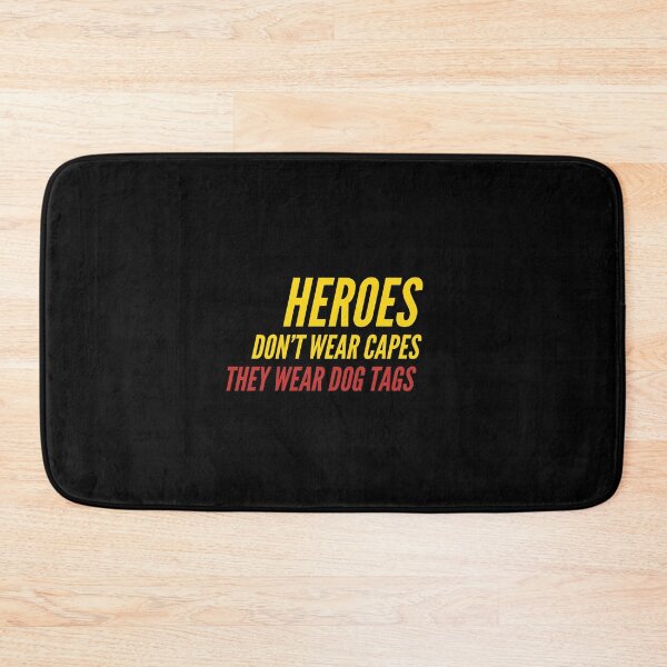 Item preview, Heroes Don't Wear Capes They Wear Dog Tags designed and sold by FridPix.