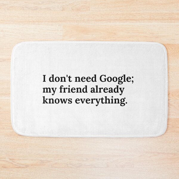 Item preview, I don't need Google designed and sold by Sarzel.