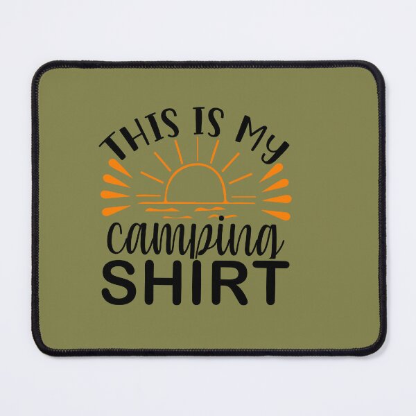 Item preview, This is my camping shirt designed and sold by Wit & Wear Company.