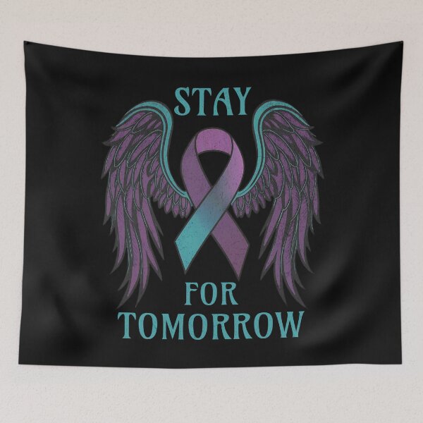 Item preview, Stay For Tomorrow Suicide Prevention Awareness  designed and sold by ZeptepiTrends.