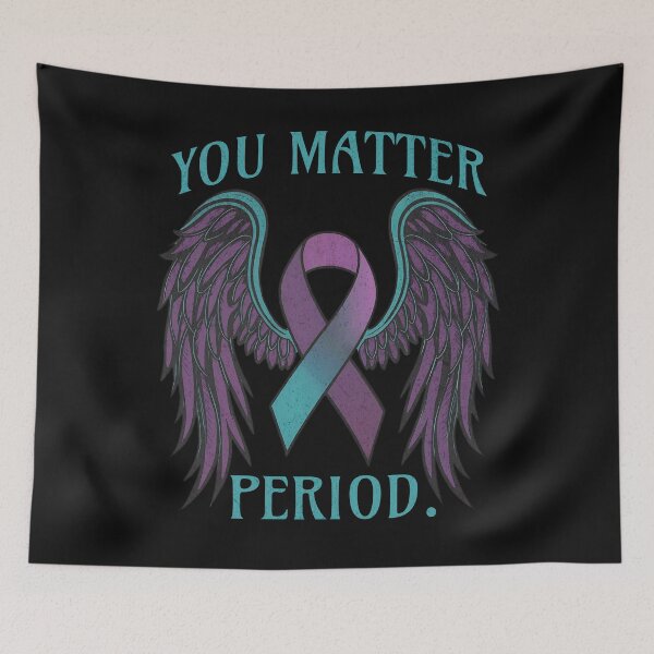 Item preview, You Matter Period Suicide Prevention Awareness  designed and sold by ZeptepiTrends.