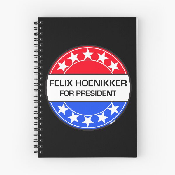 Artikelvorschau, FELIX HOENIKKER FÜR PRÄSIDENT entworfen und verkauft von phigment-art.