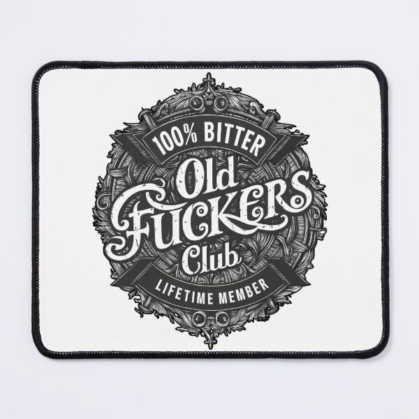 Item preview, Old Fuckers Club designed and sold by Angry Swan Designs.