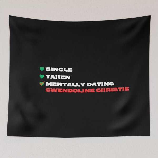 Item preview, Mentally Dating Gwendoline Christie - White Fonts designed and sold by Itsheartshop.