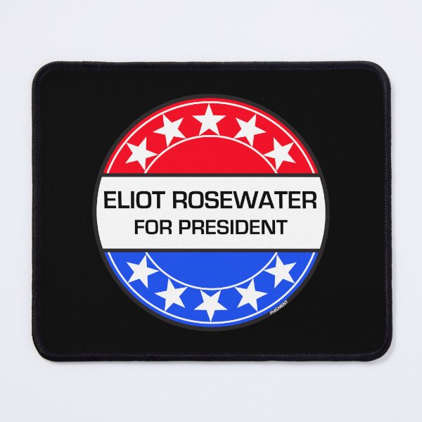 Item preview, ELIOT ROSEWATER FOR PRESIDENT designed and sold by phigment-art.