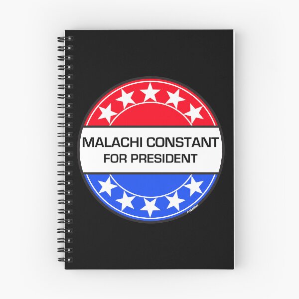 Item preview,  MALACHI CONSTANT FOR PRESIDENT designed and sold by phigment-art.