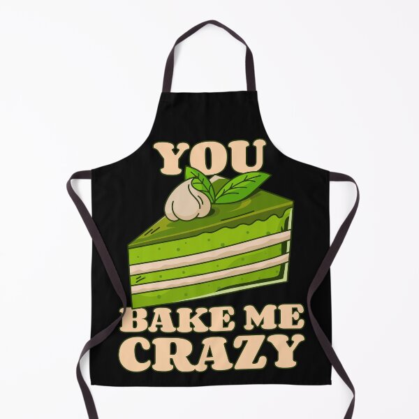 Item preview, You Bake Me Crazy designed and sold by BoldImpDes.