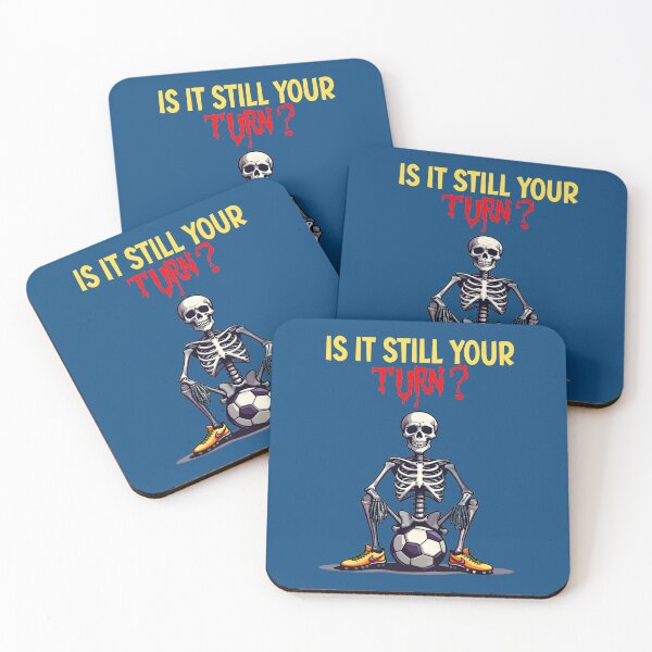 Item preview, Is it still your turn? funny Skeleton soccer player designed and sold by Colorfulman.