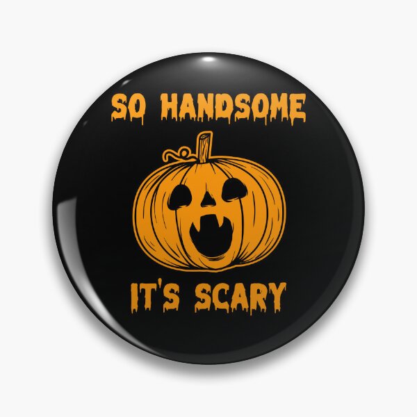 Item preview, So Handsome It's Crazy designed and sold by 87-Aesthetics.