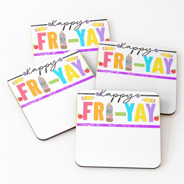 Item preview, Happy Fri-Yay Friday Lovers Fun Teacher Life FriYay Weekend  designed and sold by BASKF.