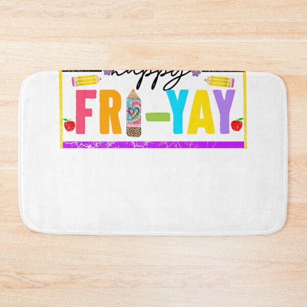 Item preview, Happy Fri-Yay Friday Lovers Fun Teacher Life FriYay Weekend  designed and sold by BASKF.