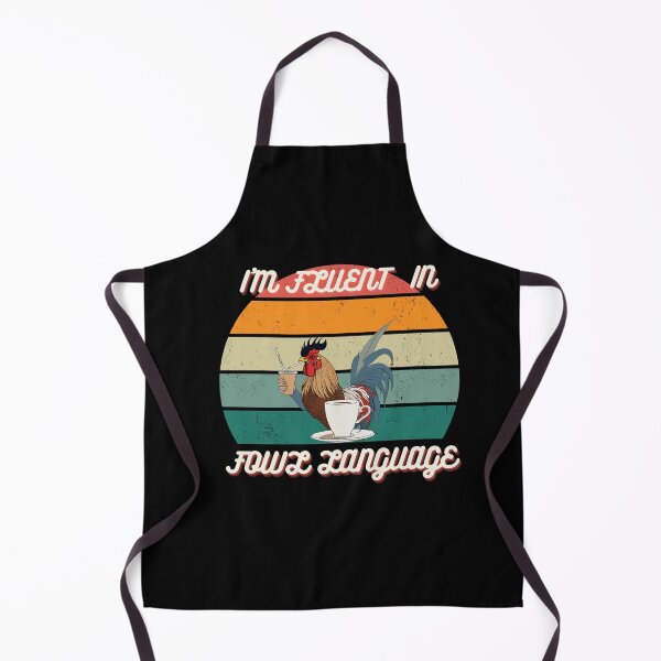 Item preview, I'm fluent in fowl language designed and sold by Delgiur.