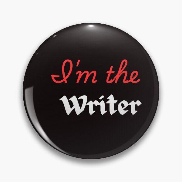 Item preview, I'm the writer  designed and sold by Delights200.