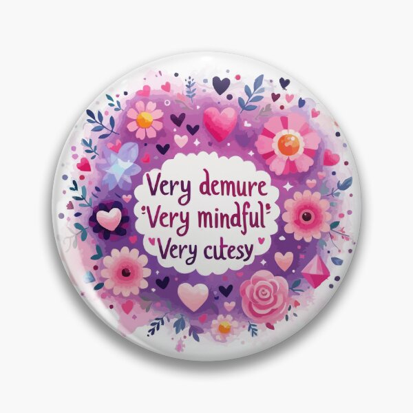 Item preview, very demure, very mindful designed and sold by Design Den.