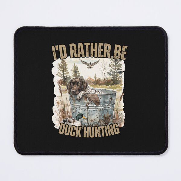 Item preview, Hunting Dog I'd Rather Be Duck Hunting designed and sold by AlienOccupation.