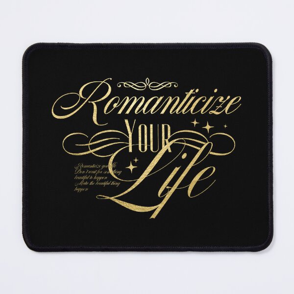 Item preview, Romanticize Your Life designed and sold by ImagineCandy.