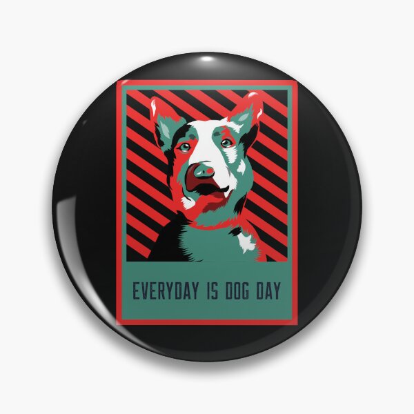 Artikelvorschau, Everyday Is Dog Day entworfen und verkauft von BoldImpDes.