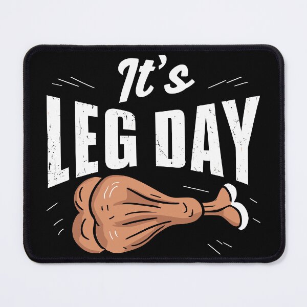 Item preview, It's Leg Day Turkey Funny Thanksgiving designed and sold by Quirky Shirts.