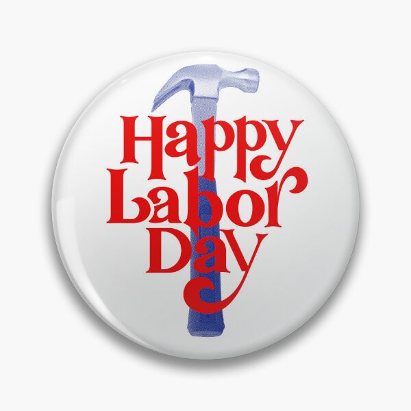 Item preview, Happy labor day designed and sold by lifestyletimes.