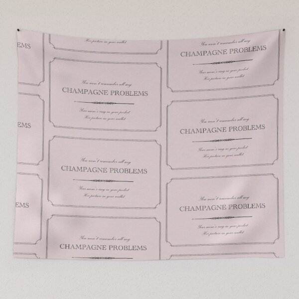 Item preview, champagne problems Taylor swift :) designed and sold by Tay Designs.