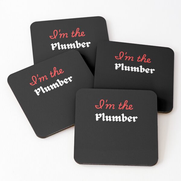 Item preview, I'm the plumber  designed and sold by Delights200.