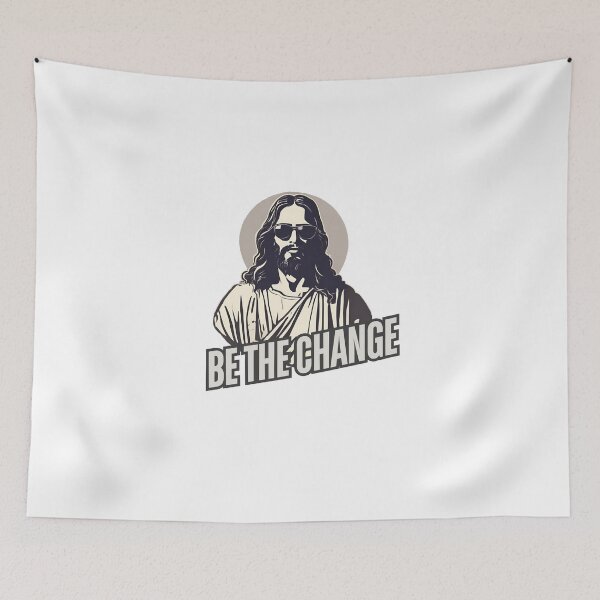 Item preview, Be the change, cool Jesus designed and sold by WeJustMakeFUN.