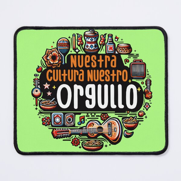 Item preview, Nuestra Cultura, Nuestro Orgullo Nuestra Cultura, Nuestro Orgullo designed and sold by Pattranit56.
