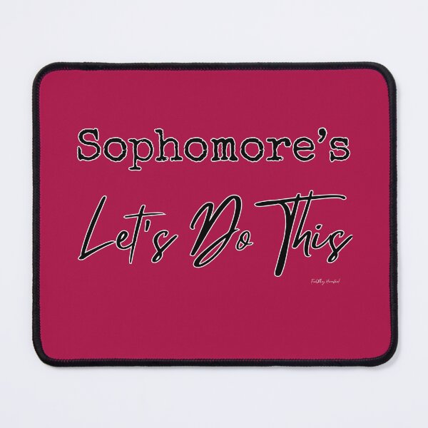 Item preview, Sophomore's - Let's Do This designed and sold by HomeFreewithMe.