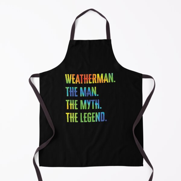 Item preview, Weatherman Meteorologist The Man Myth Legend designed and sold by ivotee.