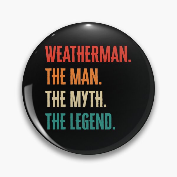 Item preview, Weatherman The Man Myth Legend Retro Vintage Funny Meteorologist  designed and sold by ivotee.