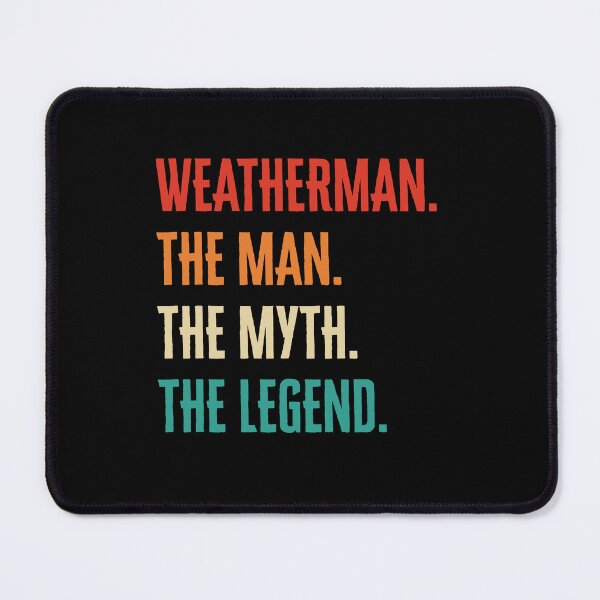 Item preview, Weatherman The Man Myth Legend Retro Vintage Funny Meteorologist designed and sold by ivotee.
