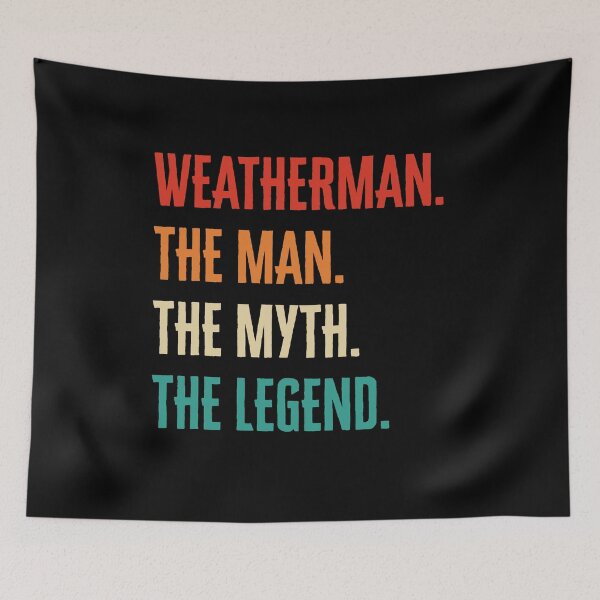 Item preview, Weatherman The Man Myth Legend Retro Vintage Funny Meteorologist  designed and sold by ivotee.