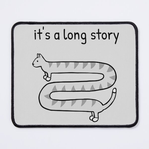 Item preview, It's a long story designed and sold by Purr95.