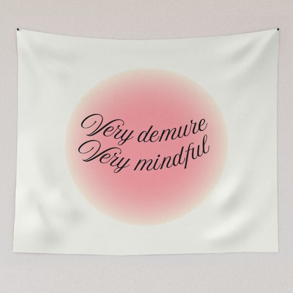 Item preview, Very demure very mindful | Aura designed and sold by Lavannya.