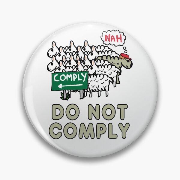 Item preview, Do Not Comply designed and sold by Mark-Ewbie.