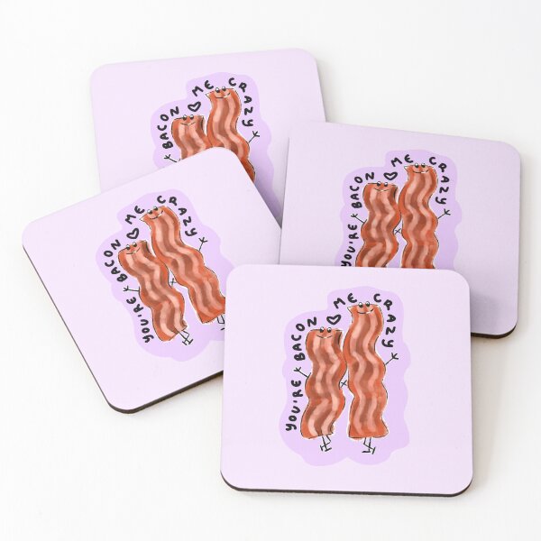 Item preview, You're Bacon Me Crazy designed and sold by NurseLauraDraws.