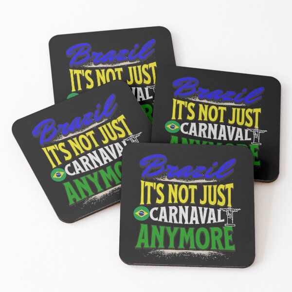 Item preview, Brazil It´s Not Just Carnaval Anymore designed and sold by GoPublicTeam.
