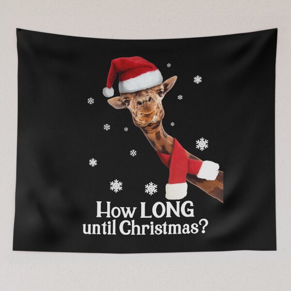 Item preview, How Long Until Christmas Funny Giraffe Design designed and sold by PNGShop.