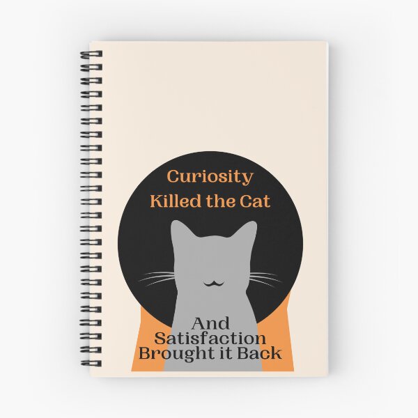 Artikelvorschau, Neugier ist der Katze Tod entworfen und verkauft von EclecticKrys.