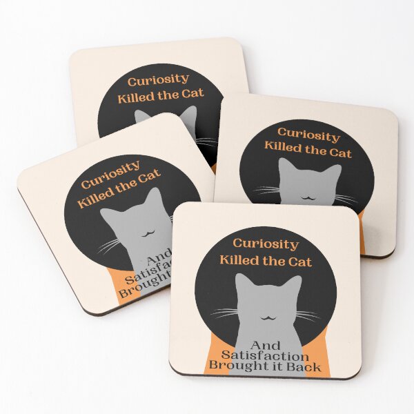 Item preview, Curiosity Killed the Cat designed and sold by EclecticKrys.