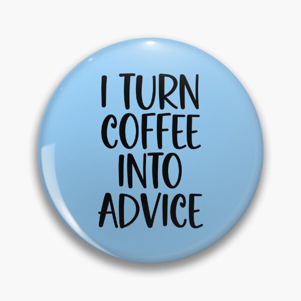 Item preview, I Turn Coffee Into Advice Funny Guidance Counselor designed and sold by kamrankhan.