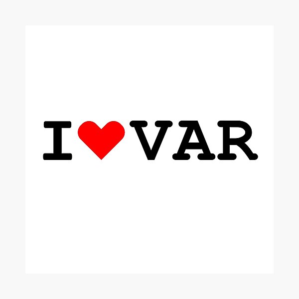 Item preview, VAR, I heart VAR, I love VAR, Football  designed and sold by mrsupicku.