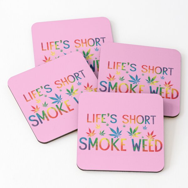Item preview, Life's Short, Smoke Weed -Pink designed and sold by JLEmporium.