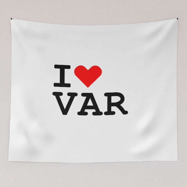 Item preview, VAR, I heart VAR, I love VAR, Football  designed and sold by mrsupicku.